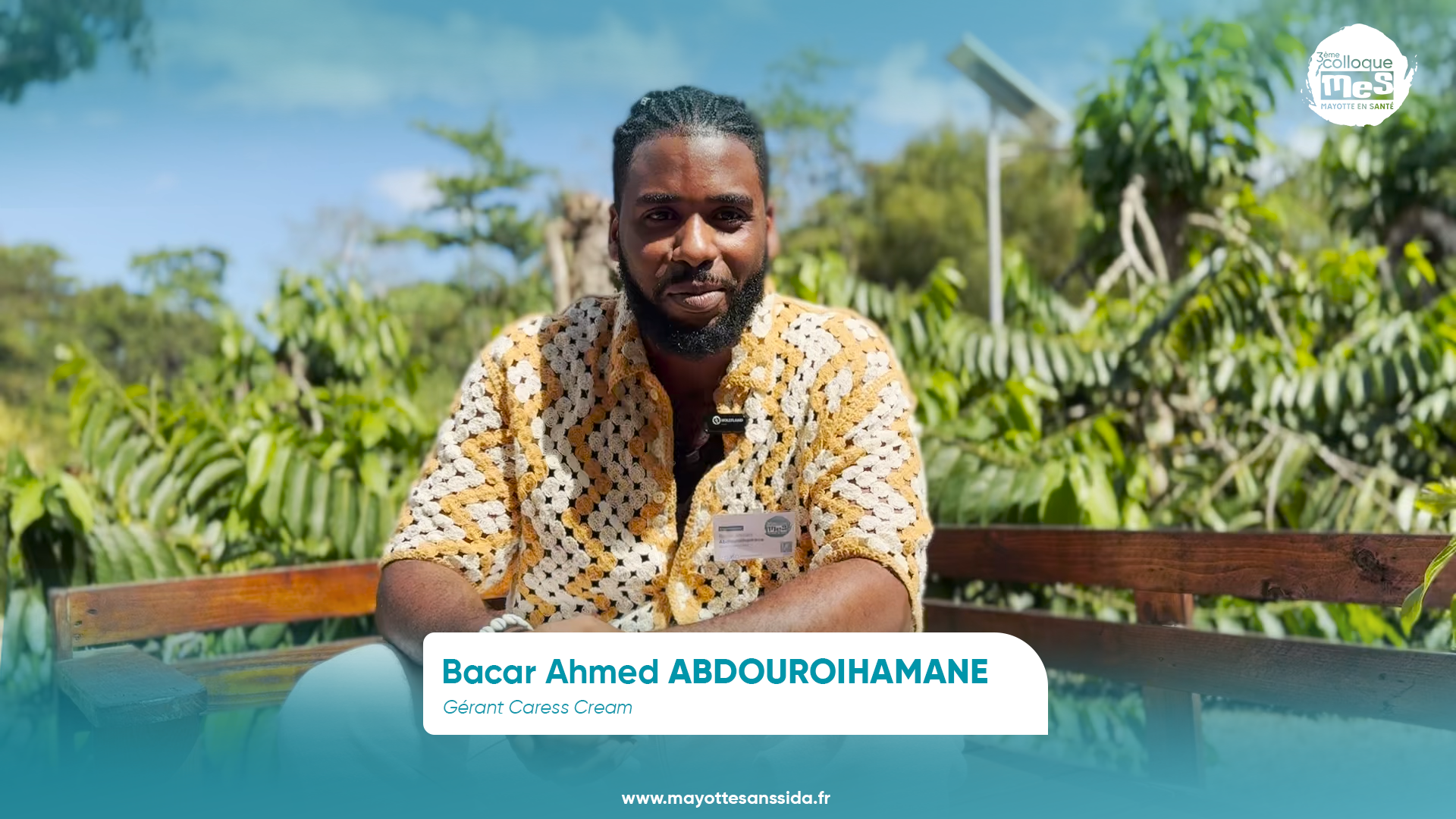 Bacar Ahmed ABDOUROIHAMANE, Gérant de Caress Cream - 3ᵉ Colloque Mayotte En Santé (MES)
