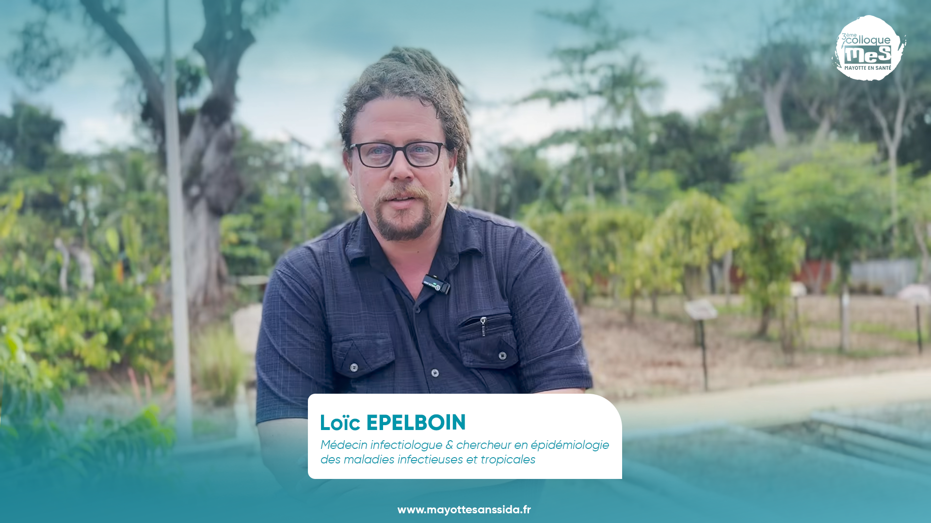 Loïc EPELBOIN, Chercheur en épidémiologie des maladies infectieuses et tropicales - 3ᵉ Colloque MES
