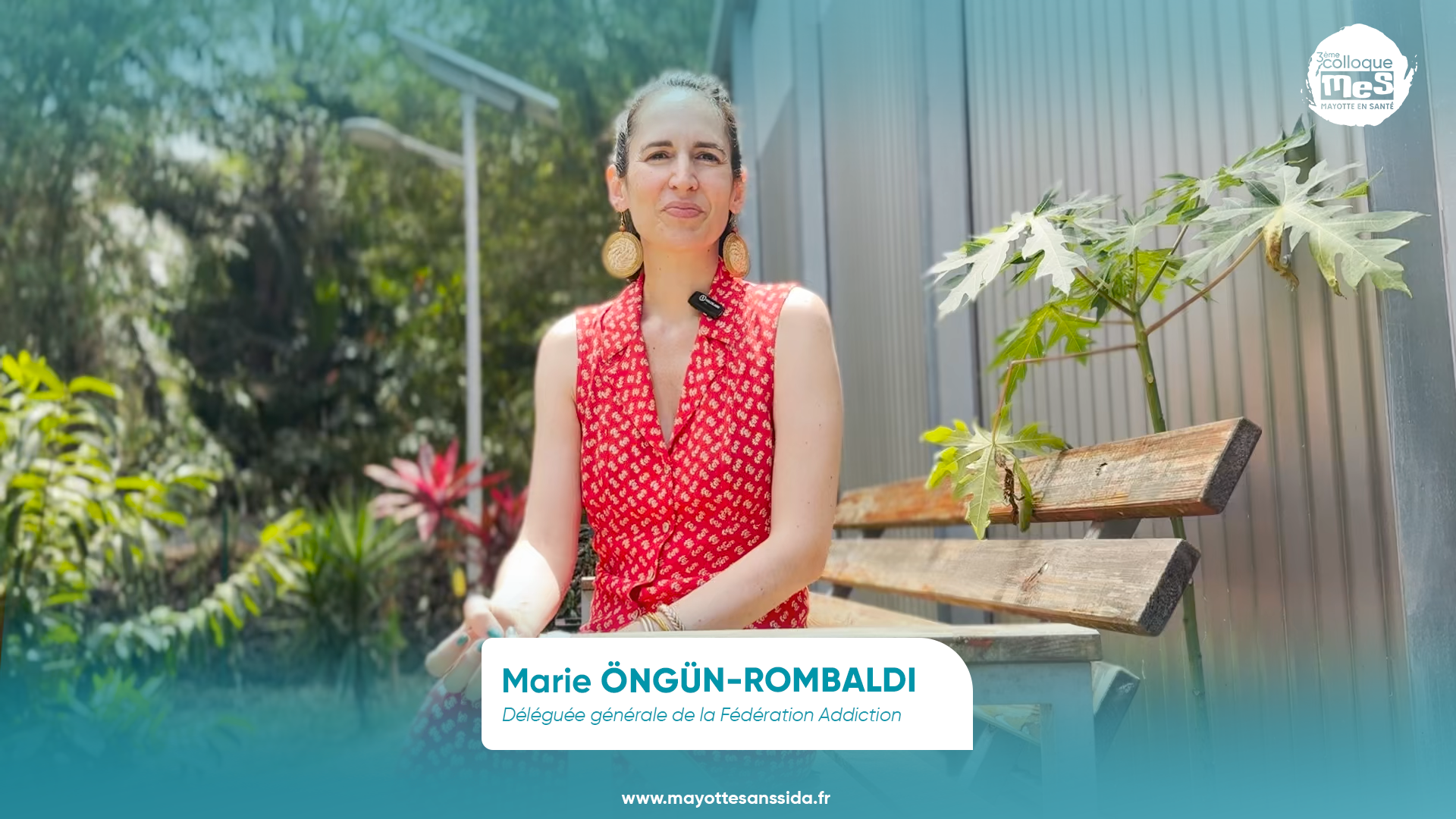 Marie ÖNGÜN-ROMBALDI, Déléguée générale de la Fédération Addiction - 3ᵉ Colloque Mayotte En Santé